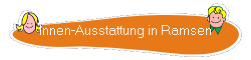 Innen-Ausstattung in Ramsen
