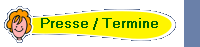 Presse / Termine