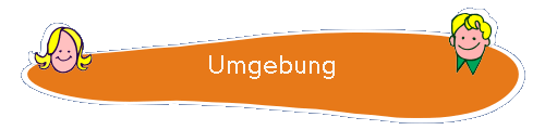 Umgebung